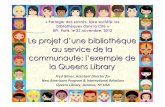 La bibliothèque espace public, outil du lien social : Le projet d’une bibliothèque au service de la communaute: l’exemple de la Queens Library