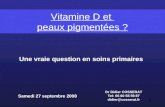 Vitamine D et peaux pigmentées. Une vraie question en soins primaires.