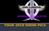 Tour 2010 Show Pics
