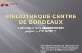 Bibliothèque centre de bordeaux periodiques2010