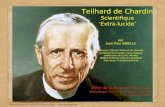 Teilhard de Chardin, scientifique extra-lucide