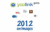 YoolinkPro : 2012 en images