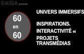 60x60: 60 Transmedia projects in 60 minutes