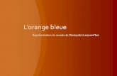 L'orange bleue