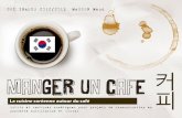 Un café en Corée