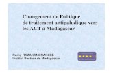Changement de politique de traitement antipaludiques vers les ACT à Madagascar