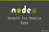 Node js for Mobile App