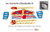 Le miracle elizabeth ii
