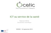 Presentation of CETIC's expertise at BIOWIN event 24-9-2013
