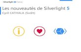 Nouveautés Silverlight 5