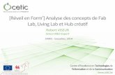 Analyse des concepts de Fab Lab, Living Lab et Hub créatif