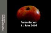 Présentation de la plaforme du design, Juin 2009 (fr)