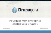 Drupagora - Pourquoi mon entreprise contribue à Drupal ?