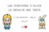 Les Aventures d'Alice - la Révolte des Tests