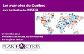 Portrait du Québec dans l'utilisation des MSGU présenté à l'Ensosp_2014. France