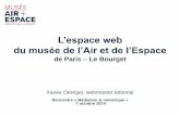 La présence en ligne du musée de l'Air et de l'Espace de Paris - Le Bourget