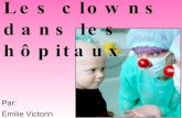 Les clowns dans les hôpitaux
