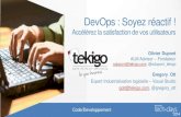 DevOps : Soyez réactif ! Accélérez la satisfaction de vos utilisateurs - Tekigo