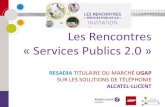 Rencontres Services Publics 2.0 : Resadia_UGAP_Alcatel_Strasbourg