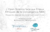 L'Open Science face aux Enjeux Éthiques de la Convergence NBIC — Regards depuis les Sciences Cognitives