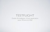 Tutoriel TestFlight Installation Client