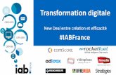 Transformation digitale : new deal entre cr©ation et efficacit© - IAB France - Octobre 2014