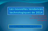 Les nouvelles tendances technologiques de 2014. Bernard Neumeister, infohightech. Présentation de l'Open Coffee Lorient Technopole du 23 avril 2014