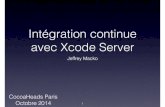 Xcode Server - Jeffrey Macko