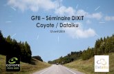 Coyote & Dataiku - Séminaire Dixit GFII du 13 04-2015
