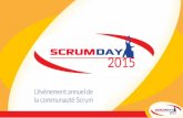 Scrumday 2015 : Le Scrum chez Intel, retour d'expérience par Claude Aubry, Cyril Mérique et Christophe Crapez