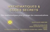 Mathématiques et codes secrets - Des mathématiques pour protéger les communications