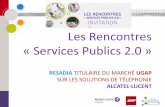 Rencontres services_publics 2.0: Resadia_Ugap_Alcatel_Nice