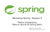 Workshop Spring -  Session 4 - Spring Batch
