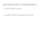 Rapport activité  seniors freslo 2014  09-01-2014