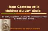 Jean Cocteau et le théâtre du 20° siècle