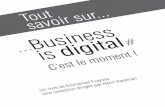 Extraits de "Business is Digital, c'est le moment"