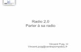 Supports - Parler à sa radio de IRI par Vincent Puig @ Rencontres Radio 2.0 Paris