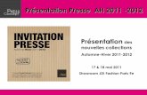 Présentation presse press concept ah 2011 2012