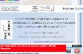 Traitement pharmacologiques et chirurgicaux, étiologiques et symptomatiques de troubles sexuels masculins