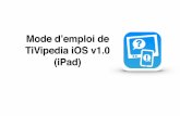 Tivipedia ios v1.0 mode d'emploi -  ipad