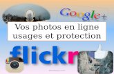 Vos photos en ligne, usages et protection