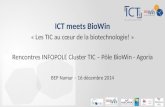 ICT meets BioWin - Présentation générale