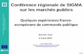 Quelques expériences franco-européenne de commande publique, Jean-Philippe Nadal, conférence régionale SIGMA sur les marchés publics, Beyrouth les 2-3 juin 2015
