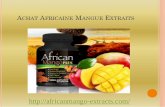 Achat Africaine Mangue Extraits
