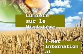 T-Net - Lumière sur le Ministère (French)