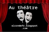 Au theatre