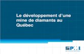 Le développement d’une mine de diamants au Québec