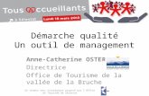 TOUS ACCUEILLANTS - Démarche qualité, un outil de management par Anne-Catherine OSTERTAG