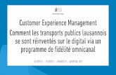 Customer Experience Management ou comment les Transports Publics Lausannois se sont réinventés sur le digital via un programme de fidélité omnicanal