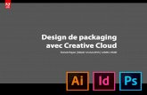 Design de packaging avec Creative Cloud